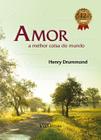 Livro - Amor - A melhor coisa do mundo