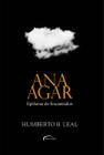 Livro - ANA AGAR:EPIFANIA DE ENCANTADOS