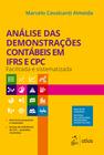 Livro - Análise das Demonstrações Contábeis em IFRS e CPC - Facilitada e Sistematizada