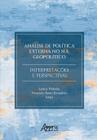 Livro - Análise de política externa no sul geopolítico: