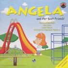 Livro Angela And Her Best Friend! - Inglês Para Crianças - Editora Positivo