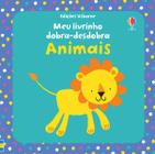 Livro - Animais : Meu livrinho dobra-desdobra