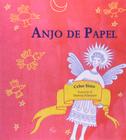 Livro: Anjo de Papel Autor: Celso Sisto - RAI EDITORA