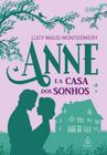 Livro - Anne e a casa dos sonhos