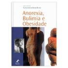 Livro - Anorexia, bulimia e obesidade
