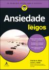 Livro - Ansiedade Para Leigos - 3ª edição