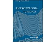Livro Antropologia Jurídica Rodrigo Freitas Palma