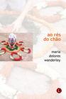 Livro - Ao Rés do Chão