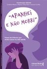 Livro - Apanhei e não morri