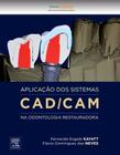 Livro - Aplicação dos sistemas CAD/CAM na odontologia