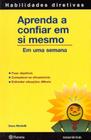 Livro - Aprenda a confiar em si mesmo