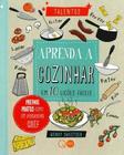 Livro - Aprenda a cozinhar em 10 lições fáceis