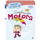 Livro - Aprenda em Casa Escreva e Apague: Coordenação Motora