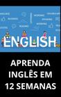 Livro aprenda inglês em 12 semanas