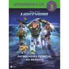 Livro - Aprendendo a Ler Nivel 3 - Lightyear - Patruleiro Espacial ao Resgate