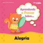 Livro - Aprendendo a pensar sobre - Alegria