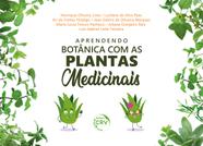 Livro - Aprendendo botânica com as plantas medicinais