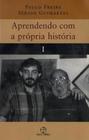 Livro - Aprendendo com a própria história Vol. I