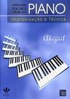 Livro - Aprender tocar e criar ao Piano - Improvisação e técnica