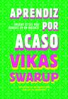 Livro - Aprendiz por acaso