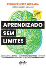 Livro Aprendizado sem Limites Pedro Ernesto Miranda