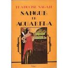 Livro: Aquarela de Sangue: Romance de Françoise Sagan Autor: Françoise Sagan (Novo, Lacrado) - Rocco