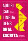 Livro - Aquisição das linguagens oral e escrita: