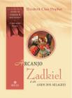 Livro - Arcanjo Zadkiel e os anjos dos milagres