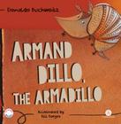 Livro - Armand Dillo, The Armadillo