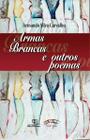 Livro - Armas brancas e outros poemas