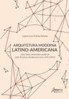 Livro - Arquitetura moderna latino-americana