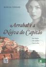 Livro - Arrabal e a noiva do capitão