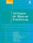 Livro - Arranjos de músicas folclóricas