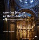 Livro - Arte dos Jesuítas na Ibero-América