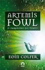 Livro - Artemis Fowl: O paradoxo do tempo (Vol. 6)