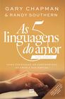 Livro - As 5 linguagens do amor para homens (Nova Capa)