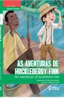 Livro - As aventuras de Huckleberry Finn: The adventures of Huckleberry Finn