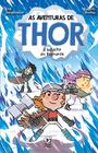 Livro - As aventuras de Thor: a batalha do Ragnarök vol 3