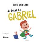 Livro - As botas do Gabriel