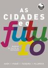 Livro - As Cidades e o Futuro