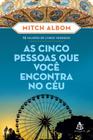 Livro - As cinco pessoas que você encontra no céu