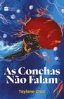 Livro - As conchas não falam