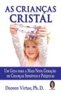 Livro - As crianças cristal