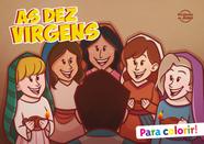 Livro - As dez virgens - Para colorir