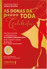 Livro - As donas da P**** toda Celebration. vol 3 - edição comemorativa