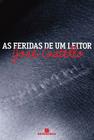 Livro - As feridas de um leitor