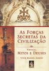 Livro - As forças secretas da civilização