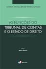 Livro - As funções do tribunal de contas e o Estado de direito