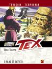 Livro - As Grandes Aventuras de Tex - Terceira Temporada - Vol. 3