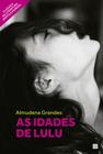 Livro - As idades de Lulu